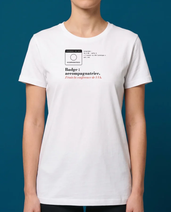Badge : accompagnatrice – T-shirts