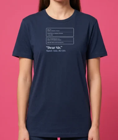 Dear Sir – T-shirts