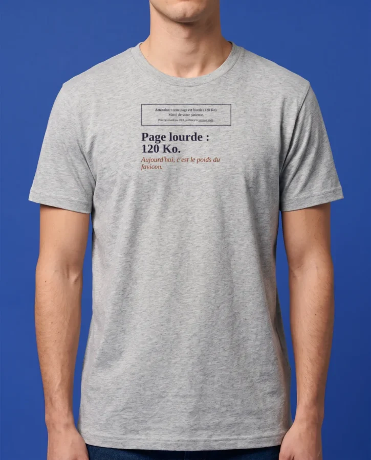 Page lourde : 120 Ko – T-shirts