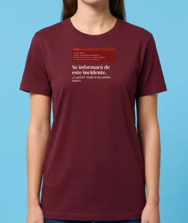 Se informará de este incidente – Camisetas