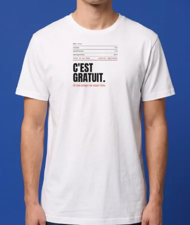 C'est gratuit – T-shirts