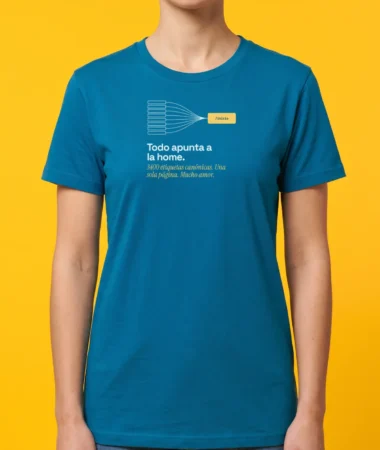 Todo apunta a la home – Camisetas