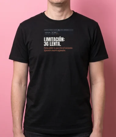 Limitación: 3G lenta – Camisetas