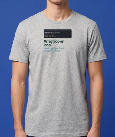 Arreglado en local – Camisetas
