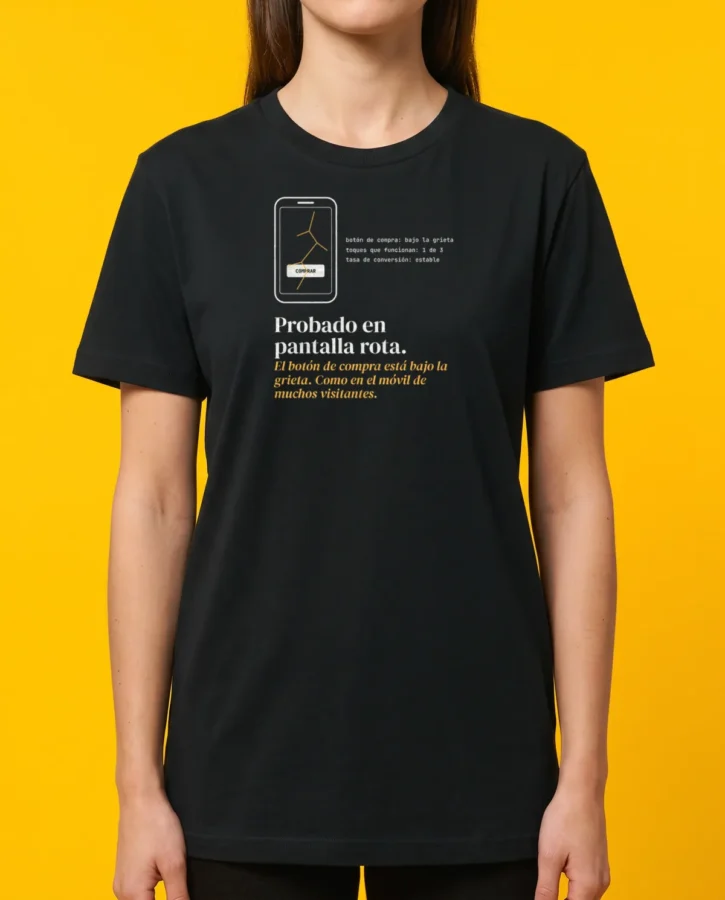 Probado en pantalla rota – Camisetas
