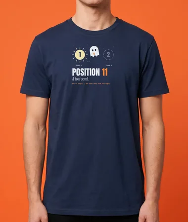 Position 11, a lost soul – T-shirts