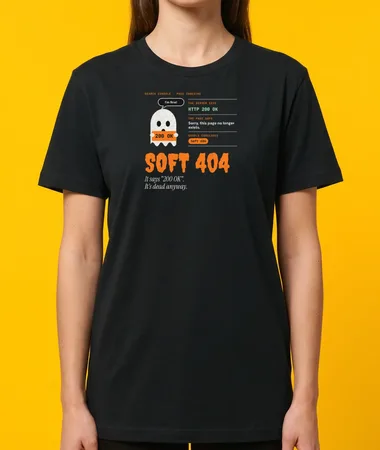Soft 404: dead, but still says 200 – T-shirts