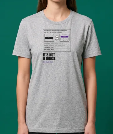 Paranormal investigation: CLS 0.38 – T-shirts