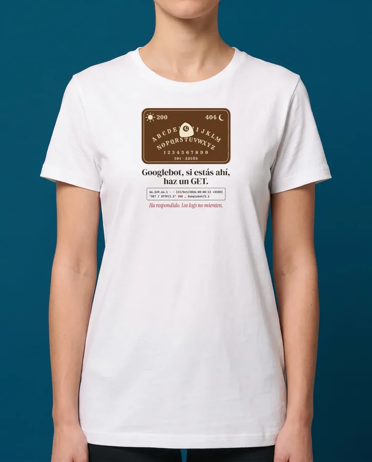 Googlebot, si estás ahí, haz un GET – Camisetas