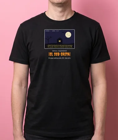 Lunes, 9:02: el SEO grita – Camisetas