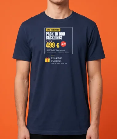 Pack 10 000 backlinks, action manuelle offerte – T-shirts