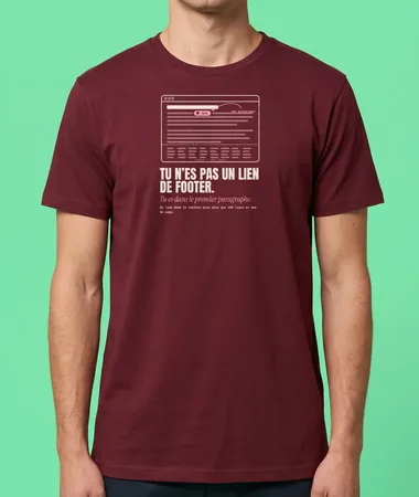 Tu n’es pas un lien de footer – T-shirts