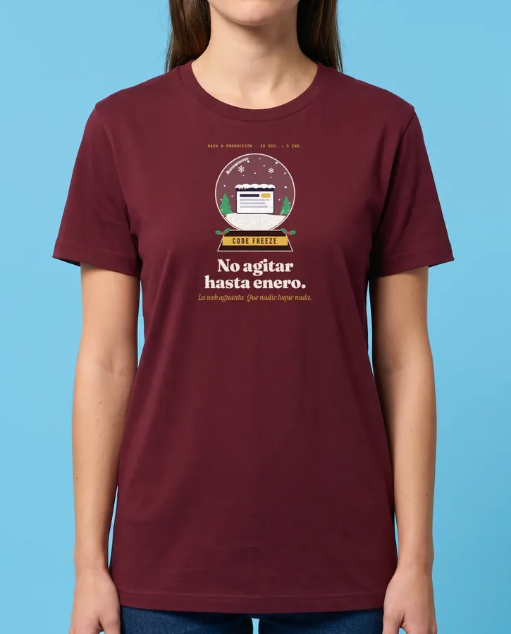 Code freeze: no agitar hasta enero – Camisetas