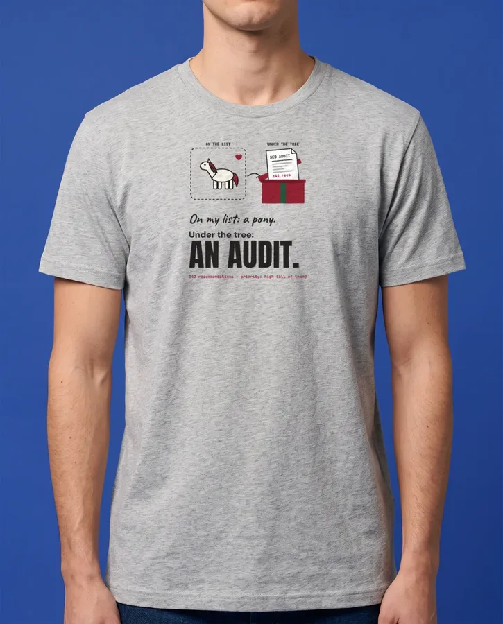 A pony on the list, an audit under the tree – T-shirts