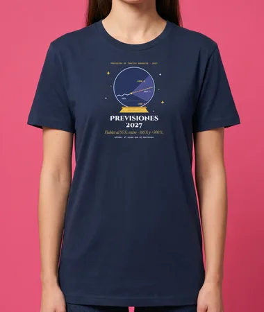 Previsiones 2027, fiables como el horóscopo – Camisetas