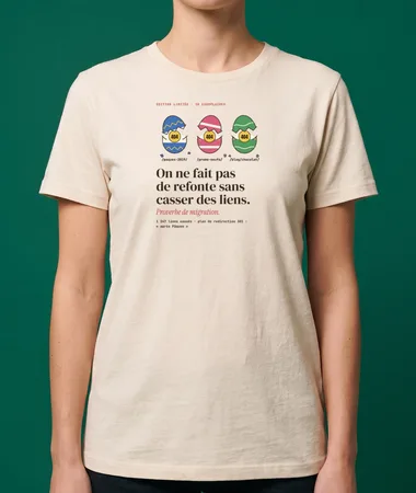 On ne fait pas de refonte sans casser des liens – T-shirts