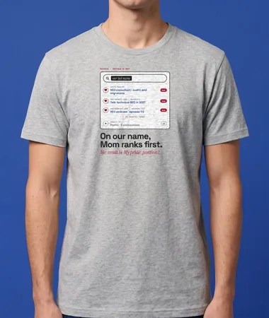 On our last name, Mom ranks first – T-shirts