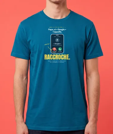 Papa, si « Google » t’appelle, raccroche – T-shirts