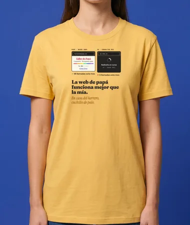 La web de papá funciona mejor que la mía – Camisetas