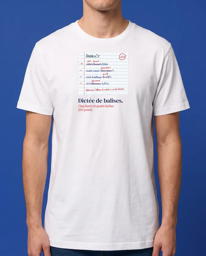 Dictée de balises : zéro pointé – T-shirts